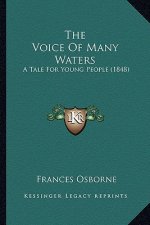 The Voice of Many Waters: A Tale for Young People (1848)