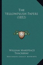 The Yellowplush Papers (1852)