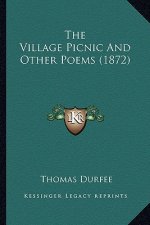 The Village Picnic and Other Poems (1872)