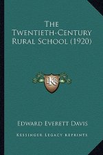 The Twentieth-Century Rural School (1920)
