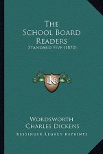The School Board Readers: Standard Five (1872)