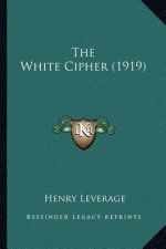 The White Cipher (1919)