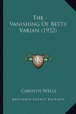 The Vanishing of Betty Varian (1922)