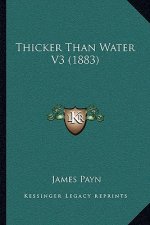 Thicker Than Water V3 (1883)