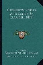 Thoughts, Verses, and Songs by Claribel (1877)