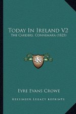 Today in Ireland V2: The Carders, Connemara (1825)