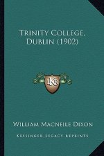 Trinity College, Dublin (1902)