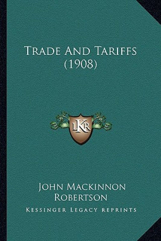 Trade and Tariffs (1908)
