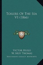 Toilers of the Sea V1 (1866