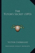The Tutor's Secret (1893)