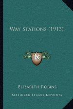 Way Stations (1913)