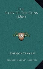 The Story Of The Guns (1864)