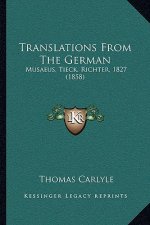 Translations from the German: Musaeus, Tieck, Richter, 1827 (1858)