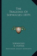 The Tragedies of Sophocles (1819)