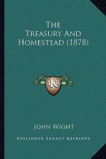 The Treasury And Homestead (1878)