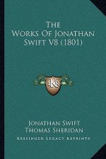 The Works of Jonathan Swift V8 (1801)