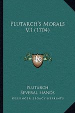 Plutarch's Morals V3 (1704)
