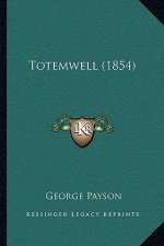 Totemwell (1854)