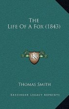 The Life of a Fox (1843)