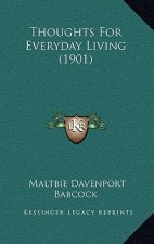 Thoughts for Everyday Living (1901)