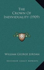 The Crown of Individuality (1909)