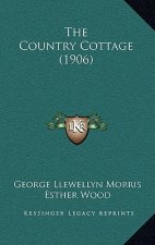 The Country Cottage (1906)