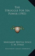 The Struggle for Sea Power (1903)