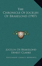 The Chronicle Of Jocelin Of Brakelond (1907)