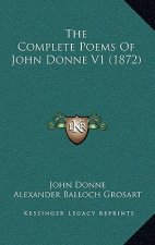The Complete Poems of John Donne V1 (1872)