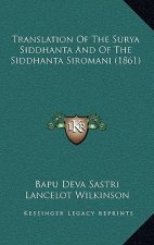 Translation of the Surya Siddhanta and of the Siddhanta Siromani (1861)