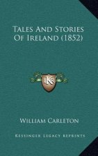 Tales And Stories Of Ireland (1852)