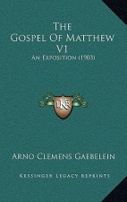 The Gospel of Matthew V1: An Exposition (1903)
