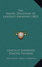 The Private Devotions of Lancelot Andrewes (1883)