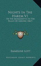 Nights in the Harem V1: Or the Mohaddetyn in the Palace of Ghezire (1867)