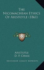 The Nicomachean Ethics of Aristotle (1861)