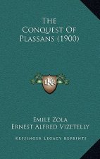 The Conquest of Plassans (1900)