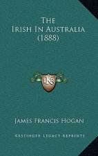 The Irish in Australia (1888)