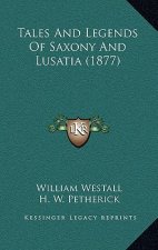 Tales and Legends of Saxony and Lusatia (1877)
