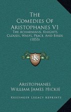 The Comedies of Aristophanes V1: The Acharnians, Knights, Clouds, Wasps, Peace, and Birds (1853)