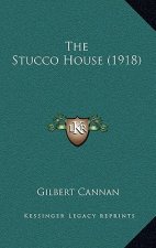 The Stucco House (1918)