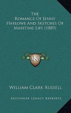 The Romance of Jenny Harlowe and Sketches of Maritime Life (1889)