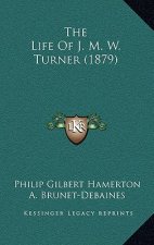 The Life of J. M. W. Turner (1879)