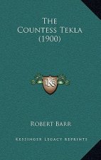 The Countess Tekla (1900)