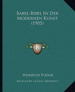 Babel-Bibel In Der Modernen Kunst (1905)