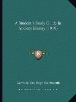 A Student's Study Guide In Ancient History (1919)