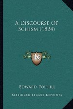 A Discourse Of Schism (1824)
