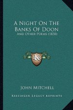 A Night On The Banks Of Doon: And Other Poems (1838)