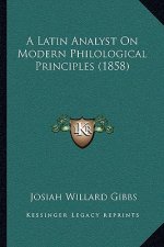 A Latin Analyst On Modern Philological Principles (1858)