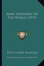Army Uniforms Of The World (1919)