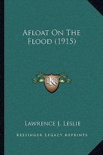 Afloat On The Flood (1915)